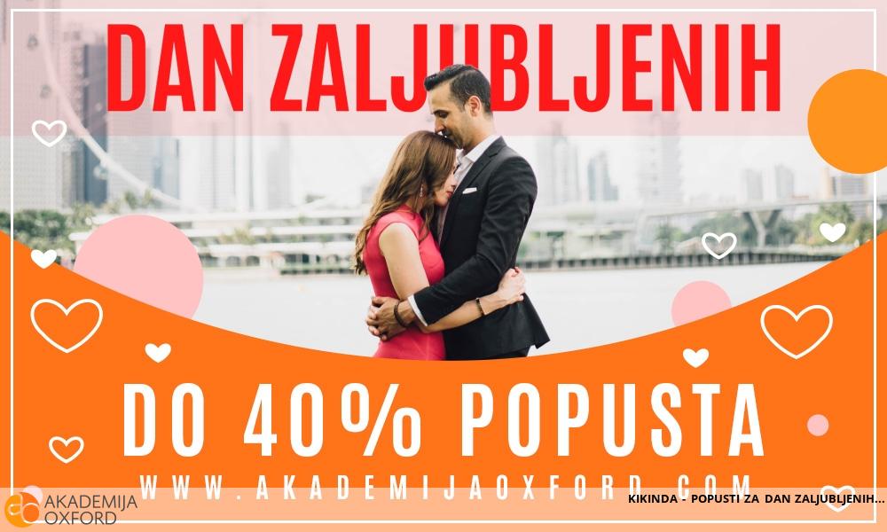 KIKINDA - POPUSTI ZA DAN ZALJUBLJENIH KIKINDA - POPUSTI ZA DAN ZALJUBLJENIH
