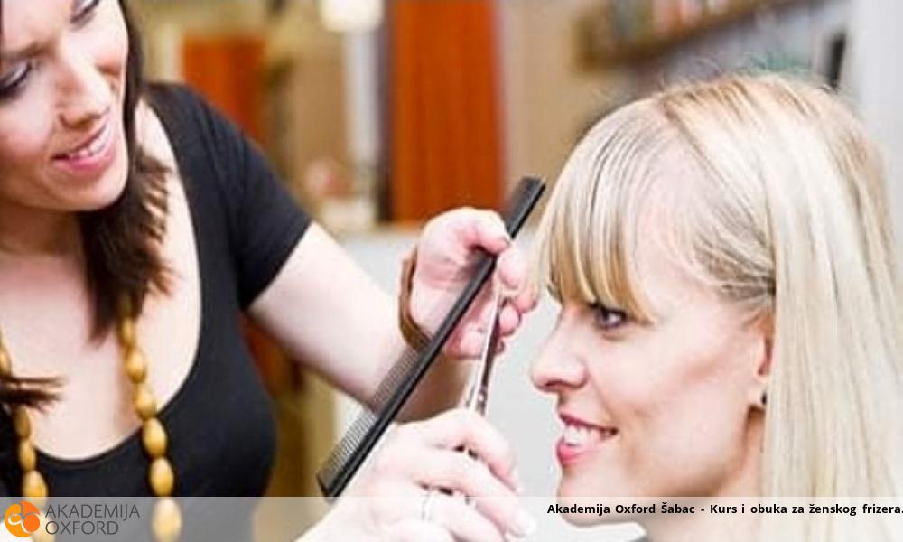 Akademija Oxford Šabac - Kurs i obuka za ženskog frizera