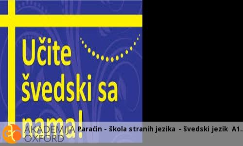 Paraćin - škola stranih jezika - švedski jezik A1 Paraćin - škola stranih jezika - švedski jezik A1