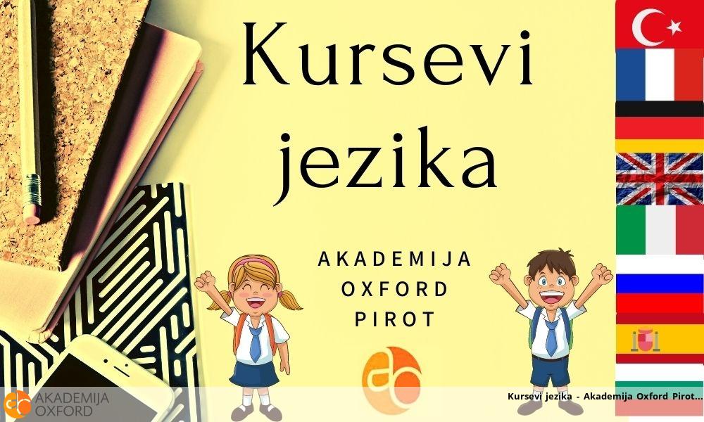 Kursevi jezika - Akademija Oxford Pirot