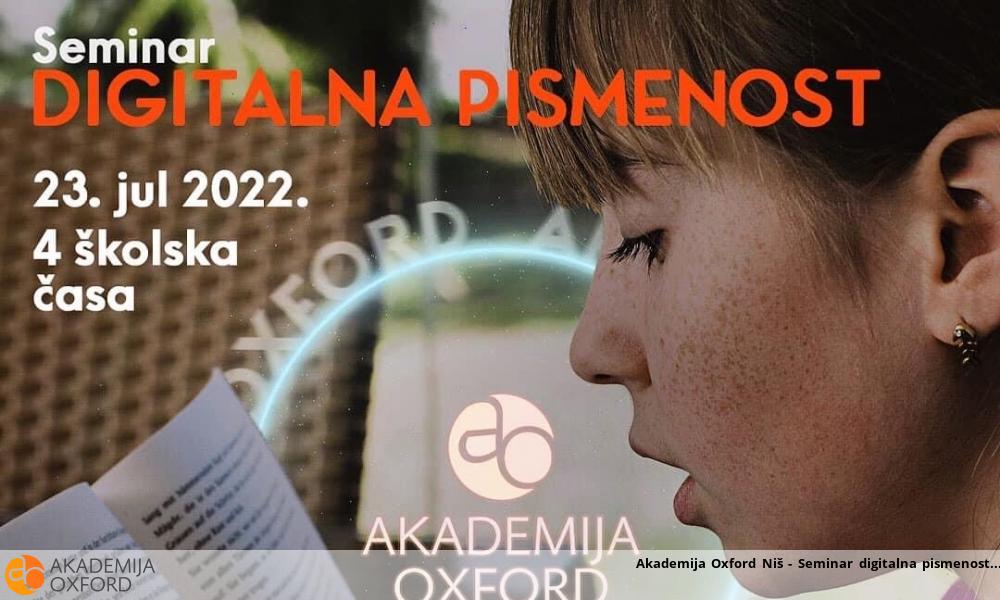 Akademija Oxford Niš - Seminar digitalna pismenost