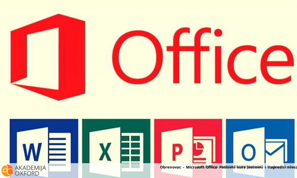 Obrenovac - Microsoft Office Poslovni kurs (osnovni i napredni nivo)