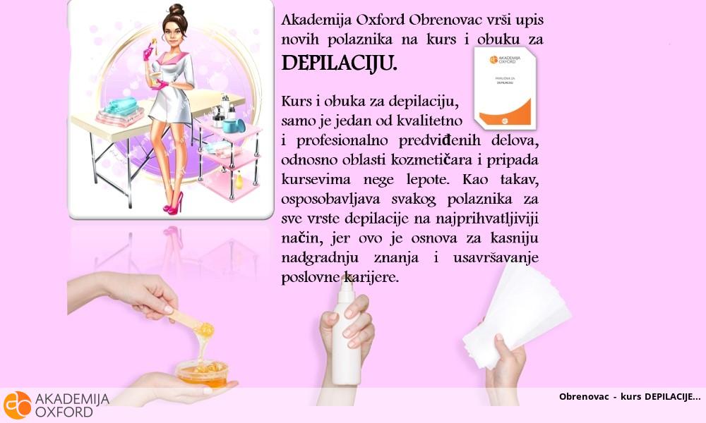 Obrenovac - kurs DEPILACIJE