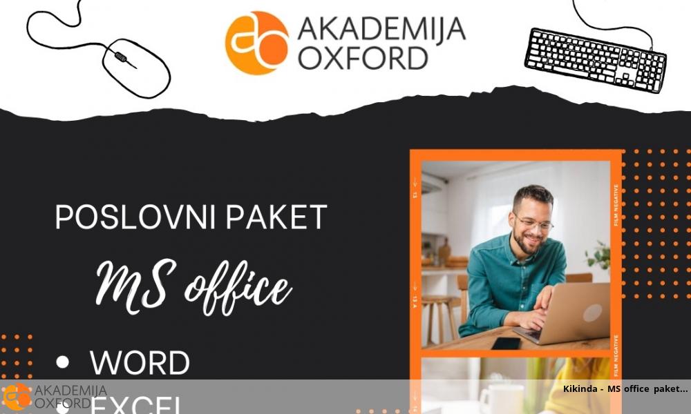 Kikinda - MS office paket Kikinda - MS office paket
