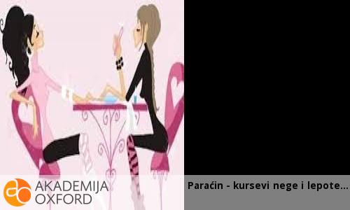 Paraćin - kursevi nege i lepote Paraćin - kursevi nege i lepote