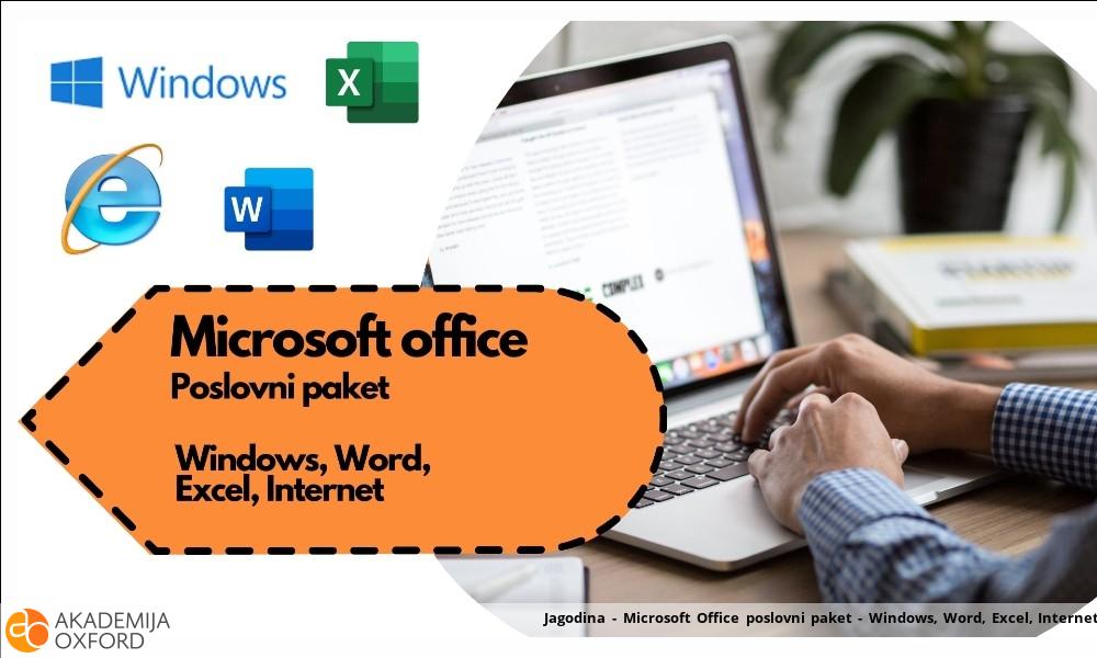 Jagodina - Microsoft Office poslovni paket - Windows, Word, Excel, Internet Jagodina - Microsoft Office poslovni paket - Windows, Word, Excel, Internet