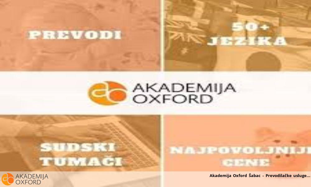 Akademija Oxford Šabac - Prevodilačke usluge Akademija Oxford Šabac - Prevodilačke usluge