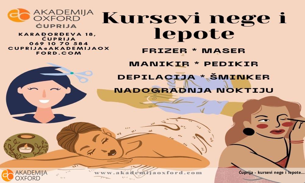 Ćuprija - kursevi nege i lepote Ćuprija - kursevi nege i lepote