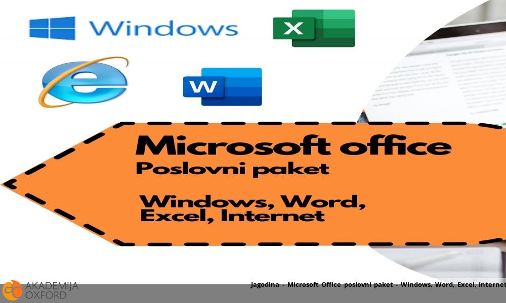 Jagodina - Microsoft Office poslovni paket - Windows, Word, Excel, Internet Jagodina - Microsoft Office poslovni paket - Windows, Word, Excel, Internet