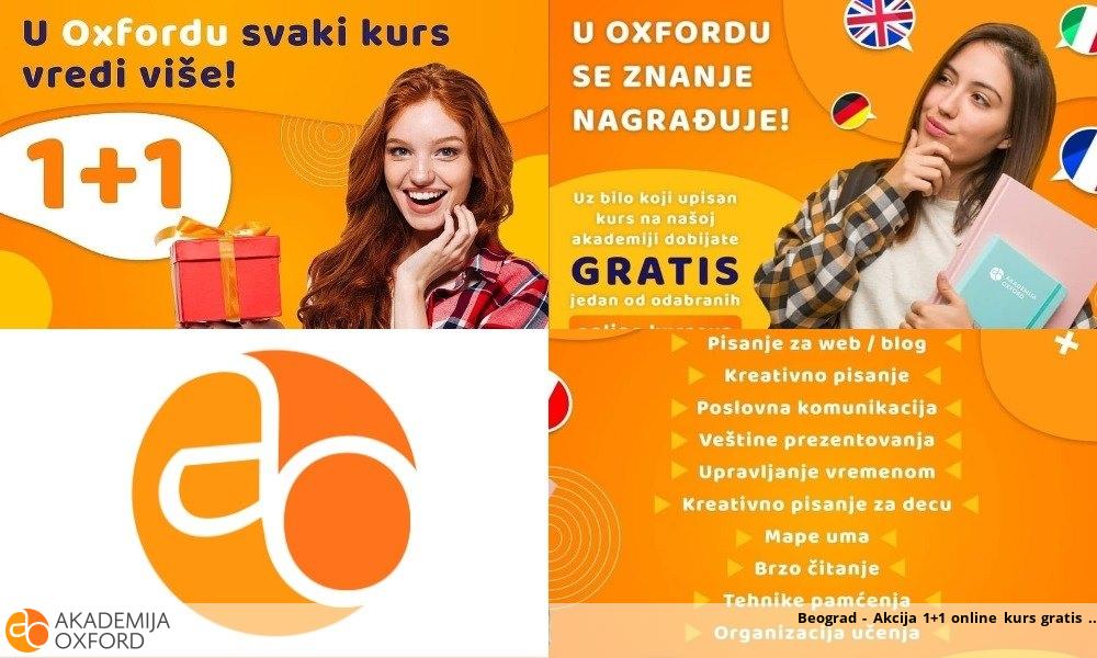 Beograd - Akcija 1+1 online kurs gratis Beograd - Akcija 1+1 online kurs gratis