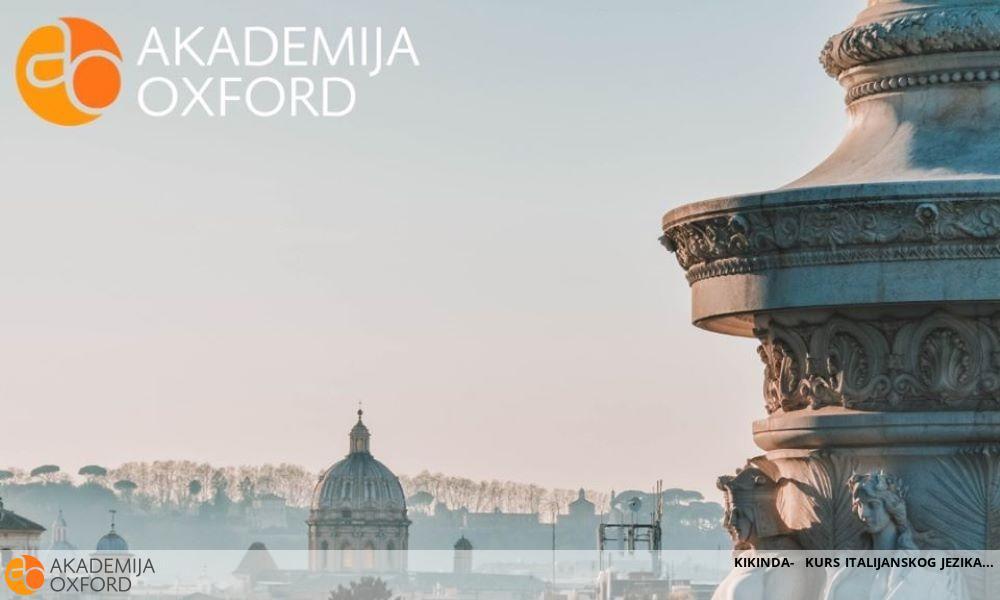 KIKINDA- KURS ITALIJANSKOG JEZIKA KIKINDA- KURS ITALIJANSKOG JEZIKA