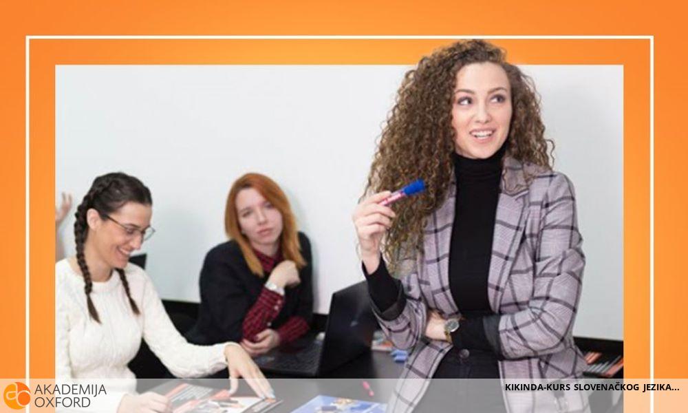 KIKINDA-KURS SLOVENAČKOG JEZIKA KIKINDA-KURS SLOVENAČKOG JEZIKA