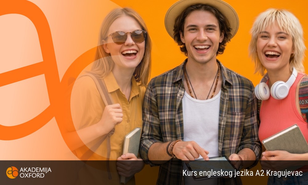 Kurs engleskog jezika A2 Kragujevac