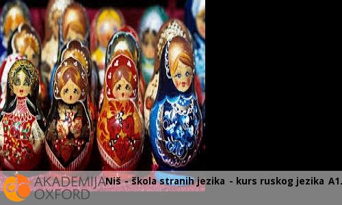 Niš - škola stranih jezika - kurs ruskog jezika A1 Niš - škola stranih jezika - kurs ruskog jezika A1