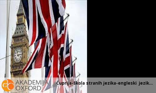 Ćuprija-škola stranih jezika-engleski jezik Ćuprija-škola stranih jezika-engleski jezik