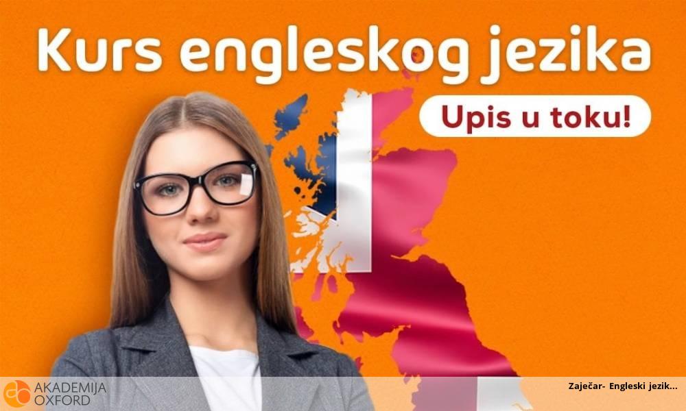 Zaječar- Engleski jezik Zaječar- Engleski jezik
