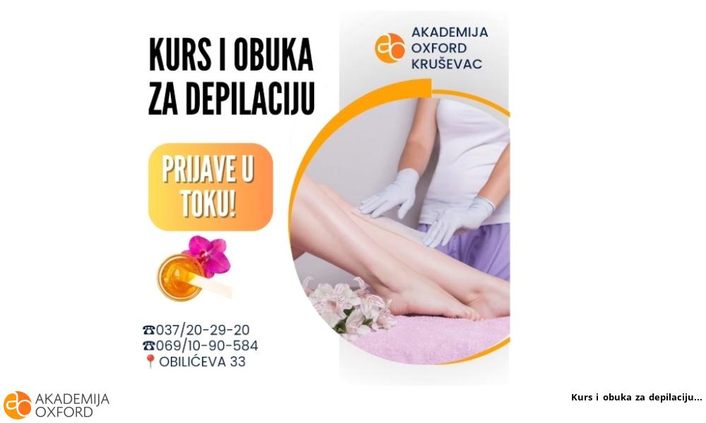 Kurs i obuka za depilaciju Kurs i obuka za depilaciju