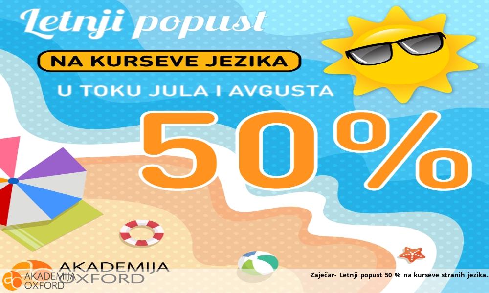 Zaječar- Letnji popust 50 % na kurseve stranih jezika