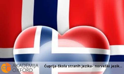 Ćuprija-škola stranih jezika- norveški jezik