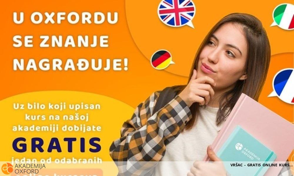 VRŠAC - GRATIS ONLINE KURS VRŠAC - GRATIS ONLINE KURS