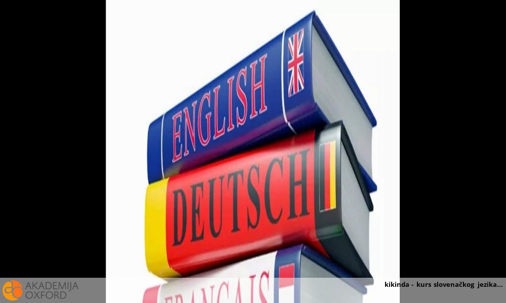 kikinda - kurs slovenačkog jezika kikinda - kurs slovenačkog jezika