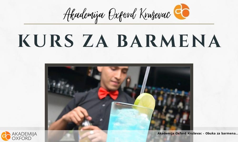 Akademija Oxford Kruševac - Obuka za barmena Akademija Oxford Kruševac - Obuka za barmena