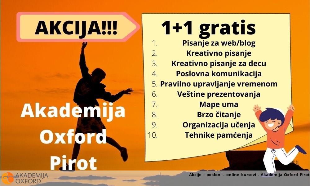 Akcije i pokloni - online kursevi - Akademija Oxford Pirot Akcije i pokloni - online kursevi - Akademija Oxford Pirot
