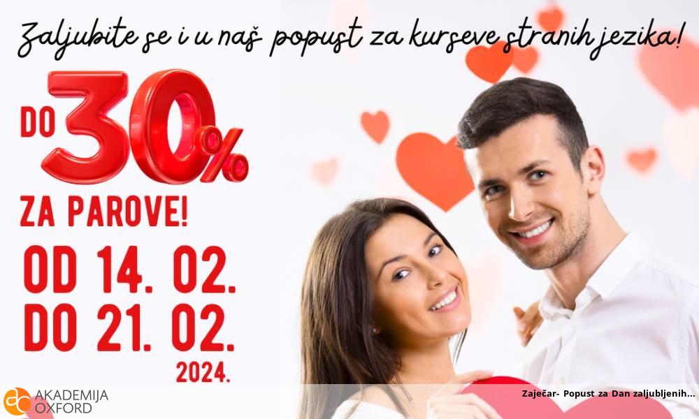 Zaječar- Popust za Dan zaljubljenih Zaječar- Popust za Dan zaljubljenih