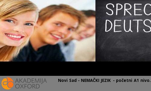 Novi Sad - NEMAČKI JEZIK - početni A1 nivo Novi Sad - NEMAČKI JEZIK - početni A1 nivo