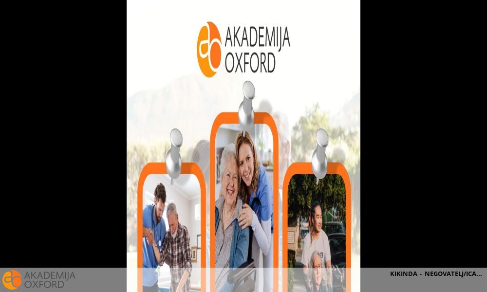 KIKINDA - NEGOVATELJ/ICA KIKINDA - NEGOVATELJ/ICA