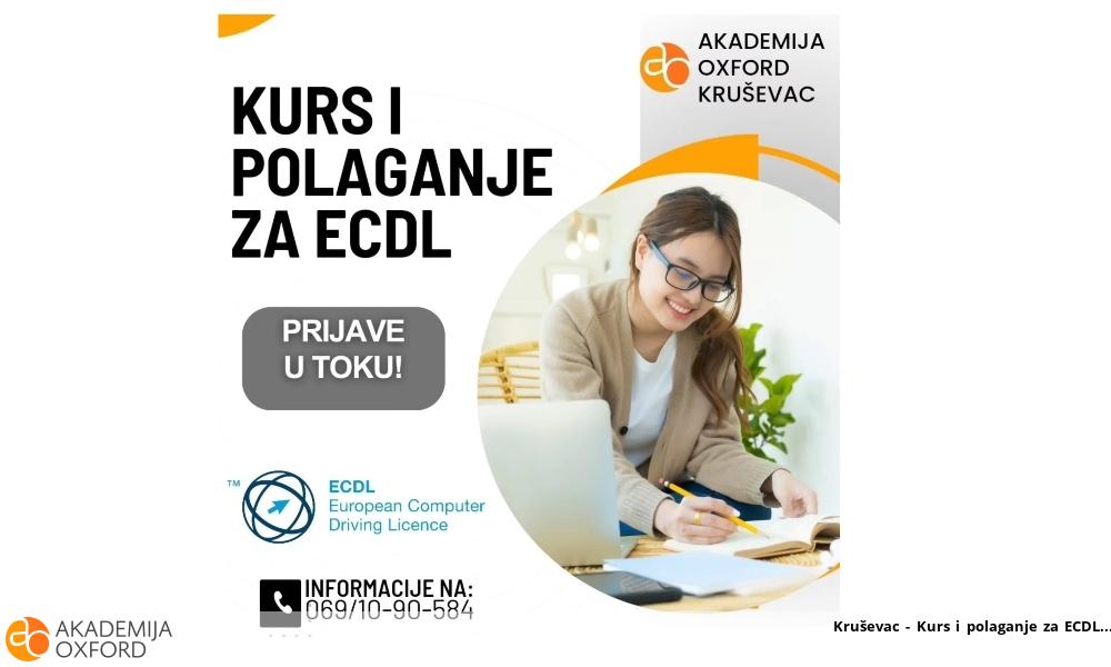 Kruševac - Kurs i polaganje za ECDL Kruševac - Kurs i polaganje za ECDL