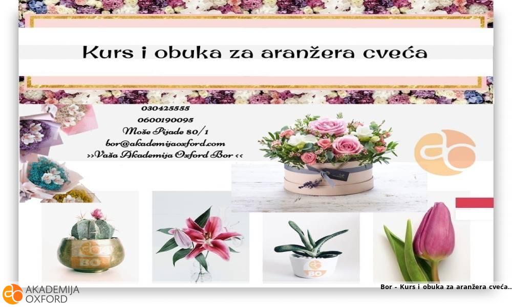 Bor - Kurs i obuka za aranžera cveća