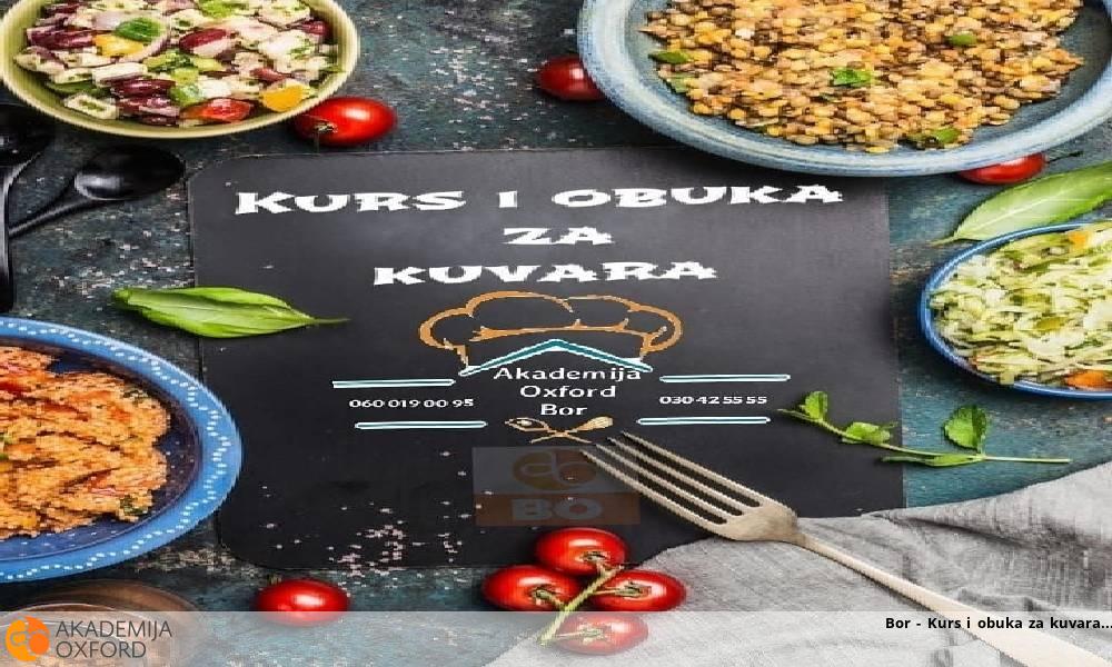 Bor - Kurs i obuka za kuvara Bor - Kurs i obuka za kuvara