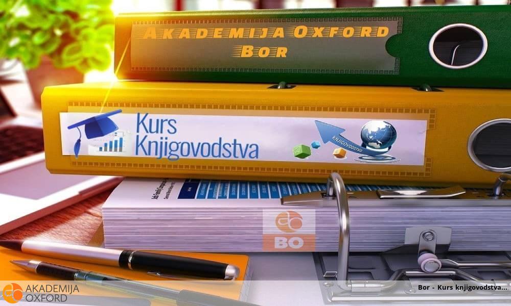 Bor - Kurs knjigovodstva