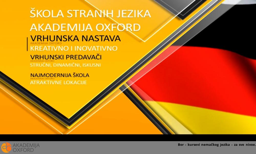 Bor - kursevi nemačkog jezika - za sve nivoe Bor - kursevi nemačkog jezika - za sve nivoe