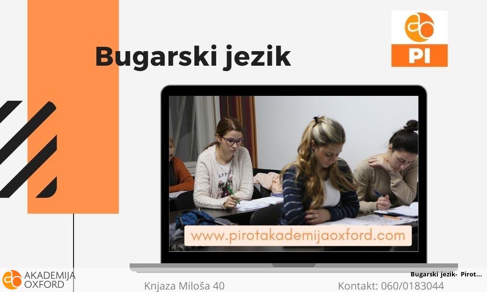 Bugarski jezik- Pirot Bugarski jezik- Pirot