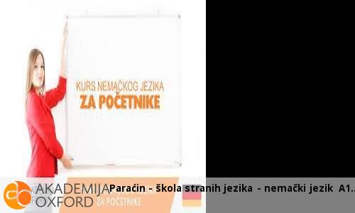Paraćin - škola stranih jezika - nemački jezik A1 Paraćin - škola stranih jezika - nemački jezik A1