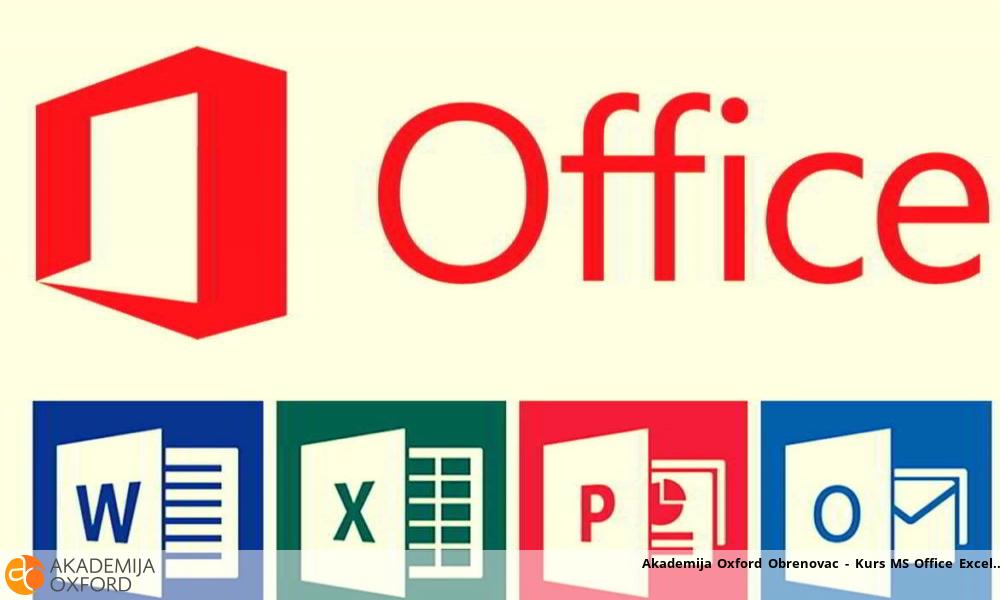 Akademija Oxford Obrenovac - Kurs MS Office Excel Akademija Oxford Obrenovac - Kurs MS Office Excel