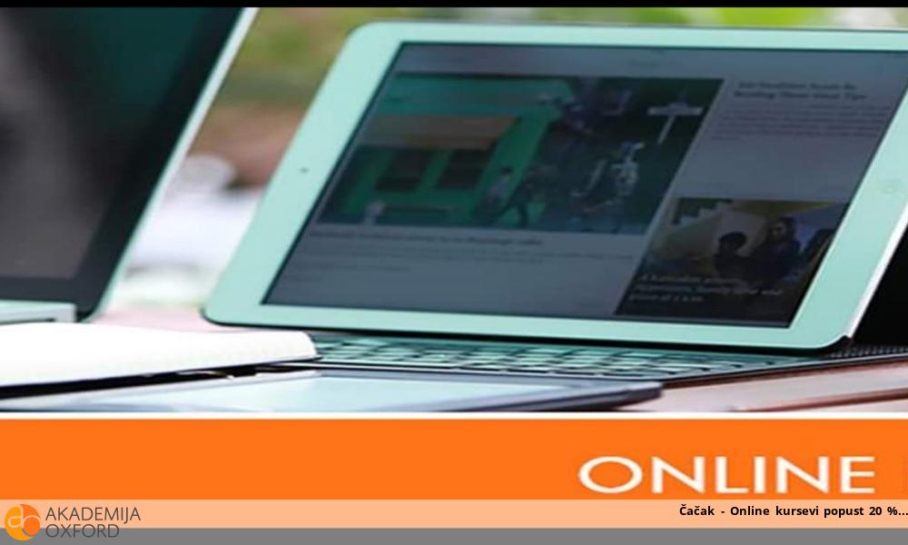Čačak - Online kursevi popust 20 % Čačak - Online kursevi popust 20 %