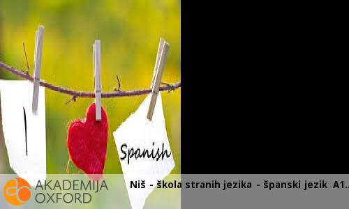 Niš - škola stranih jezika - španski jezik A1 Niš - škola stranih jezika - španski jezik A1
