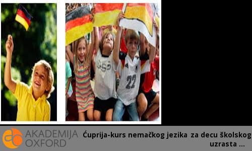 Ćuprija-kurs nemačkog jezika za decu školskog uzrasta 