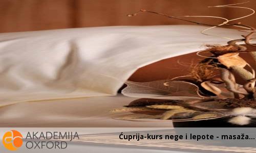 Ćuprija-kurs nege i lepote - masaža Ćuprija-kurs nege i lepote - masaža