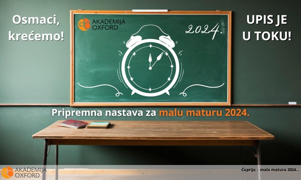 Ćuprija - mala matura 2024