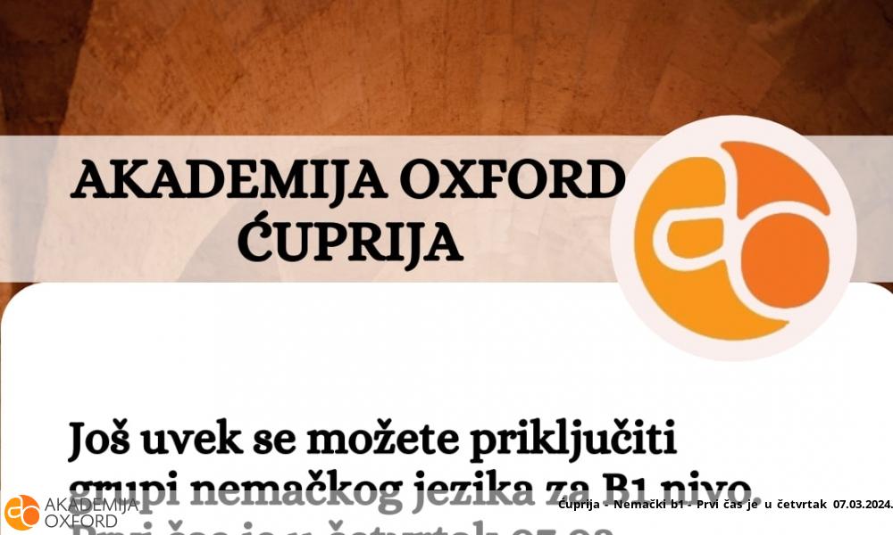 Ćuprija - Nemački b1 - Prvi čas je u četvrtak 07.03.2024. Ćuprija - Nemački b1 - Prvi čas je u četvrtak 07.03.2024.