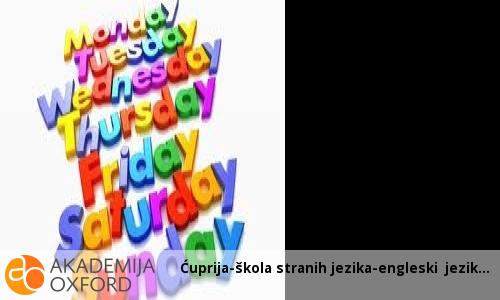 Ćuprija-škola stranih jezika-engleski jezik Ćuprija-škola stranih jezika-engleski jezik