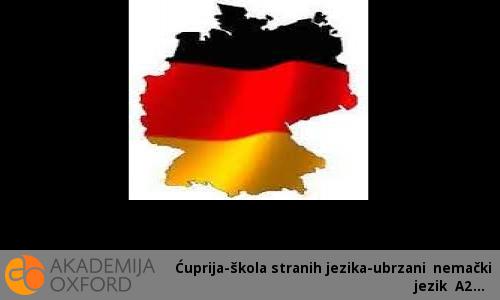 Ćuprija-škola stranih jezika-ubrzani nemački jezik A2 Ćuprija-škola stranih jezika-ubrzani nemački jezik A2