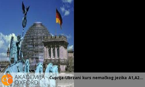 Ćuprija-Ubrzani kurs nemačkog jezika A1,A2 Ćuprija-Ubrzani kurs nemačkog jezika A1,A2