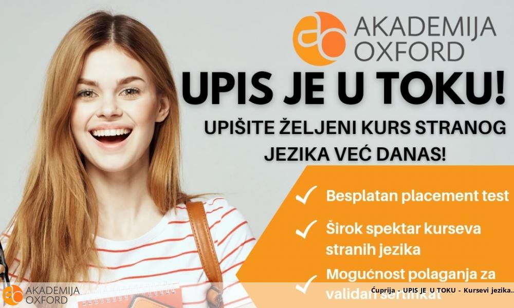 Ćuprija - UPIS JE U TOKU - Kursevi jezika