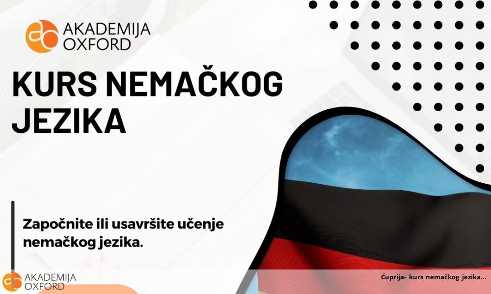 Ćuprija- kurs nemačkog jezika