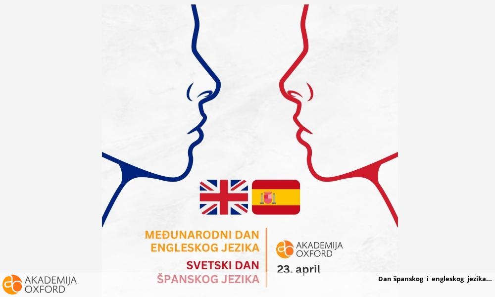 Dan španskog i engleskog jezika Dan španskog i engleskog jezika